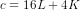 c = 16 L + 4 K