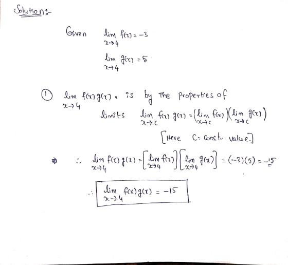 Solutions Given lim f(x2=-3 274 lim glx2 = 5 174 & 4 atc o lim fongle) & is by the properties of dimits ling for gcom - Glen