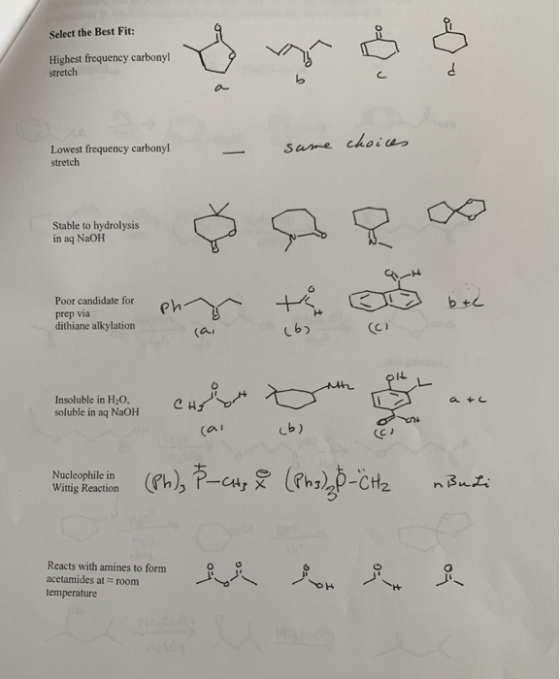 Select the Best Fit: Highest frequency carbonyl stretch Langs frenzy cubany - sume Lowest frequency carbonyl stretch same cho