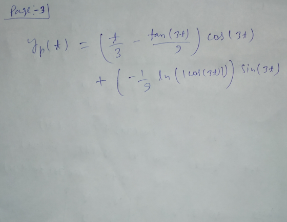 Page -3 + tan (37) 9 cos (34) Yp (t) = 3 . 1).co In (101(90 sin(34) t (- /