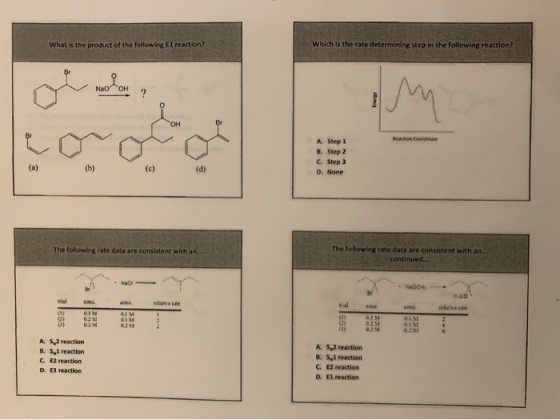 What is the product of the following El reaction? Which is the rate determining step in the following reaction? Benin Coordin