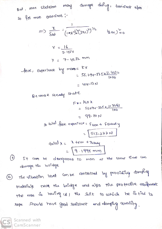 But, man skeleton may damage during transient also so for man transient i => 1%C250)%yn be co X = 16 2 1554 x=74232 mm force