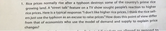 1. Rice prices normally rise after a typhoon destroys some of the countrys prime rice growing land. A street talk feature