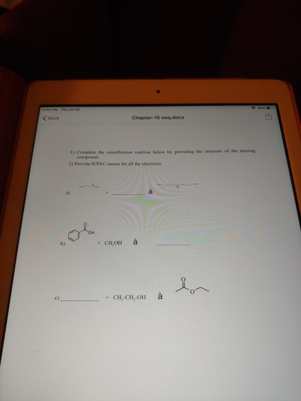 < Back Chapter 15 seg doo 1) Complo the writion reactie below by providing the viruches of the missing compound 21 Provide IU