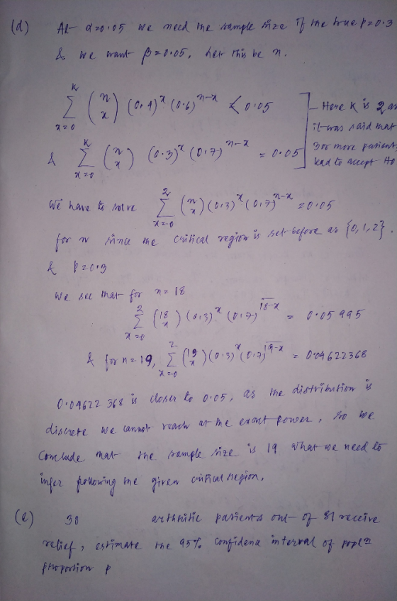 (d) Al- Q20.05 we need the sample in ze if the true p20.3 & we want 8 20:05, her this be no 720 7- Ź (2) (6. 177 (0.63 94 {01