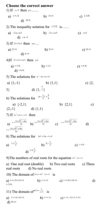 c) 1-20) Choose the correct answer 1) If x=3 then xe...... b) =) d) 0.3) 2) The inequality notation for (-25) is...... a) -2s