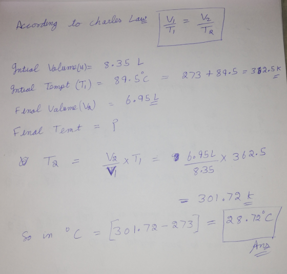 Accovding tocharles Lay Intial ValumeM) 8.35 L 89.50 Intal Tompt (T) - &73 +84.S =382.5K 6.95L Funal Valume (a) Final Temt Ta