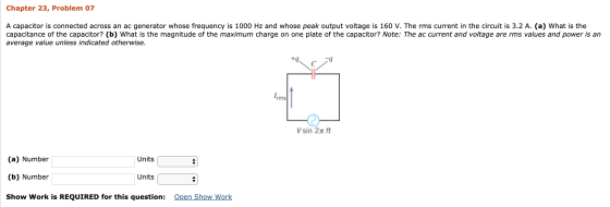 Chapter 23, Problem 07 A capacitor is connected across an ac generator whose frequency is 1000 Hz and whose peak output volta