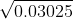 V0.03025