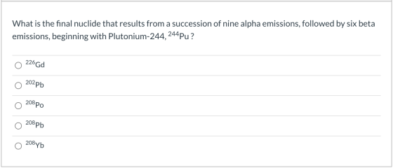 What is the final nuclide that results from a succession of nine alpha emissions, followed by six beta emissions, beginning w