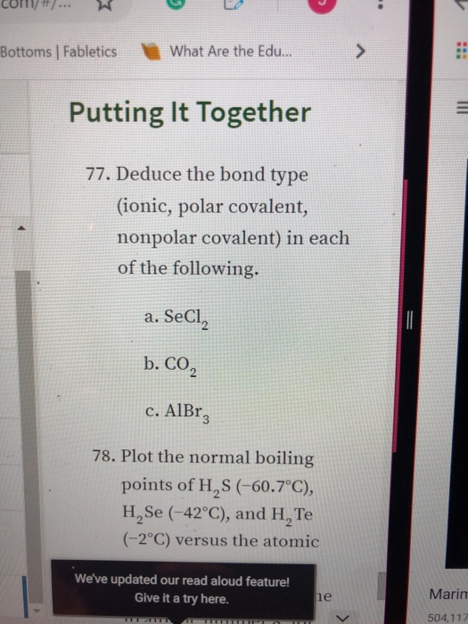 Bottoms | Fabletics What Are the Edu... Putting It Together 77. Deduce the bond type (ionic, polar covalent, nonpolar covalen