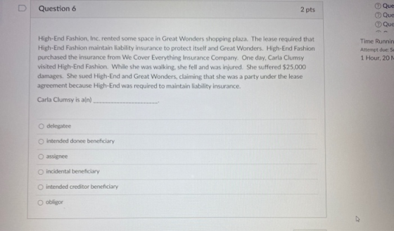 Question 6 2 pts Que Que Que Time Runnin Attempt due: S 1 Hour, 20 N High-End Fashion, Inc. rented some space in Great Wonder
