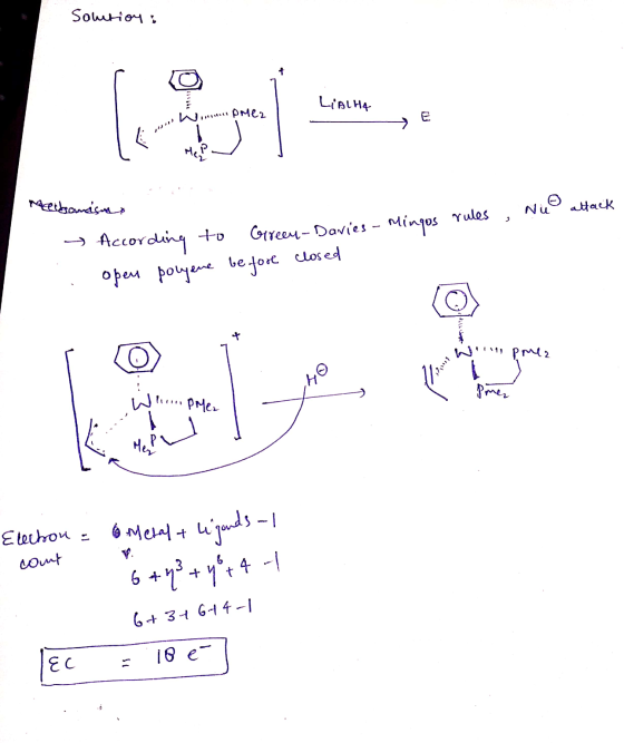 Solution : LiAlha W... PMC2 Mep Meliganismo Nie attack → According to Green-Davies - Mingus rules closed before open polyene