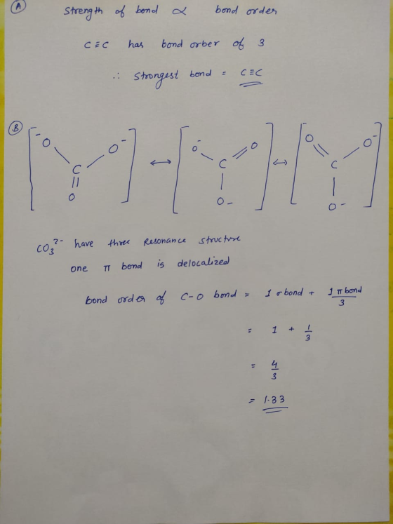 Strength of bond & bond order CEC has bond orber of 3 . Strongest bond = CEC .: strongest bond = CEC co= uro co?- have three
