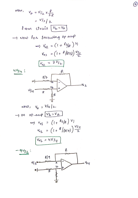 Now, va = V2 x P e =VI2/2 from Uruit [Vo=va] - Now for Inveuting op aup - Vos = (1 + R3/R) Vi VO2 = (1 + R (213) 2 [voz = 2V