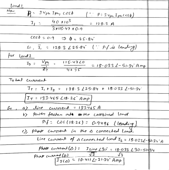 load! Now P: 3 VpLpn cost) B = 3 Vpn Ion, Lost 1,2 40 x103 3x115.47 x 0.9 129.3 A cost -0. 30. 25.84 128.3 225.84 1 Pof is l