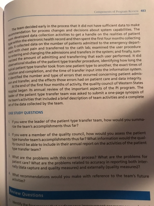 Components of Program Review 483 m decided early in the process that it did not have sufficient data to make nmendation for p