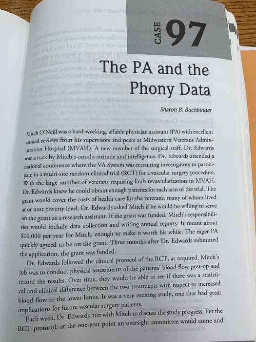 97 The PA and the Phony Data Sharon B. Buchbinder Mitch ONeill was a hard-working, affable physician assistant (PA) with exc