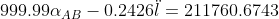 999.99 \alpha_{AB}-0.2426\ddot l = 211760.6743