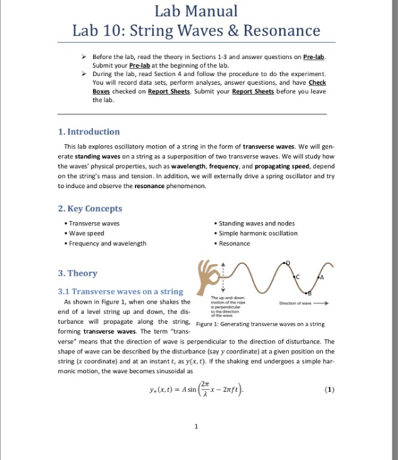 Lab Manual Lab 10: String Waves & Resonance Before the lab, read the theory in Sections 1-3 and answer questions on Pre-lab S