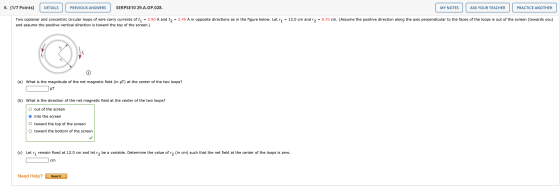 6. [1/7 Points] DETAILS PREVIOUS ANSWERS SERPSE10 29.A.OP.028. MY NOTES ASK YOUR TEACHER PRACTICE ANOTHER Two coplanar and co