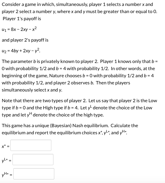 Consider a game in which, simultaneously, player 1 selects a number x and player 2 select a number y, where x and y must be g