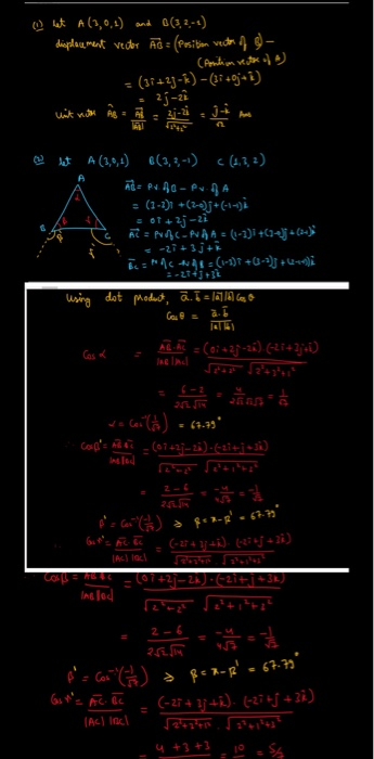 ut A(3,0.2) and 0(32-1) displacement vector Ão = (Position vector of g) - - (Anilion rector of 4) = (37+2j-) - (37+0j+1) uit