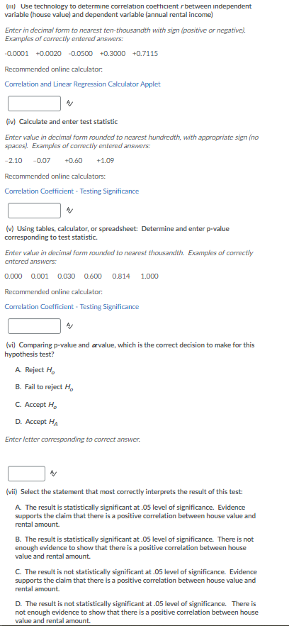 (III) Use technology to determine correlation coefficient between independent variable house value) and dependent variable (a