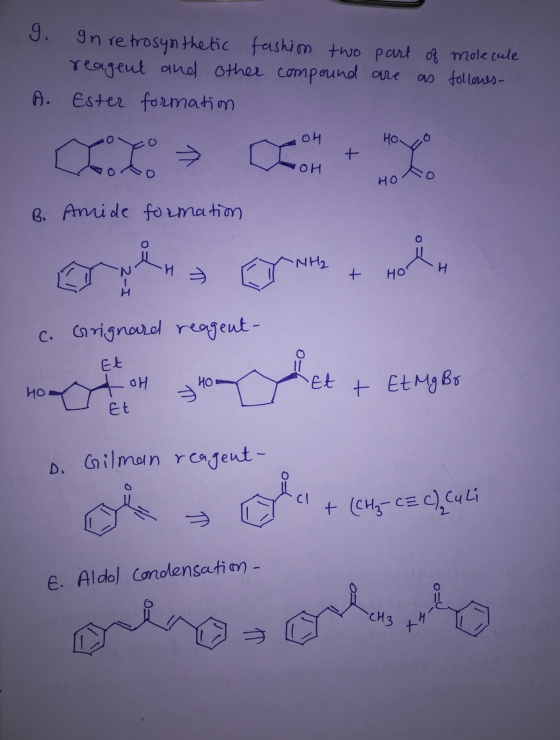 9. In retrosynthetic fashion two part of molecule reagent and other compound are as followes- A. Ester formation WOH Hoyo O +