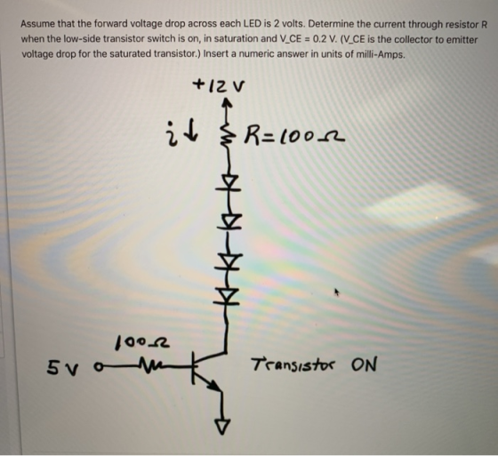 Assume that the forward voltage drop across each LED is 2 volts. Determine the current through resistor R when the low-side t