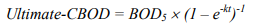Ultimate-CBOD = BOD5 x (1 – etter