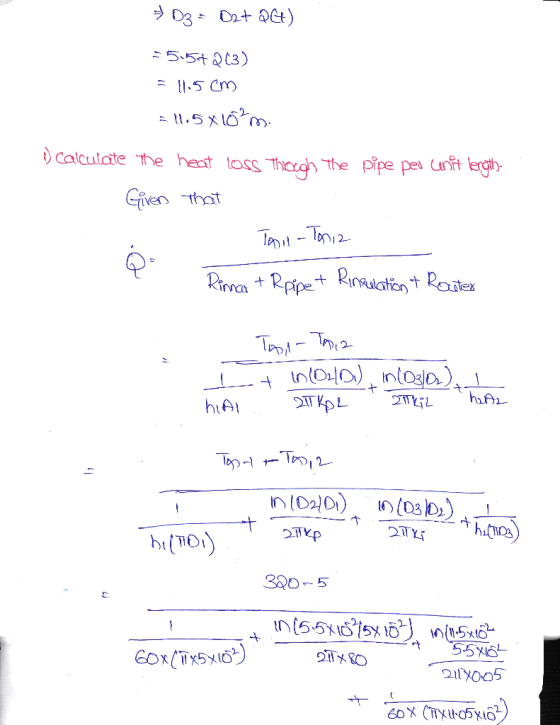 03) Calculate the heat toss Thexgh The pipe pes uft lengih 2- tKnRlation hiA 2TTXp