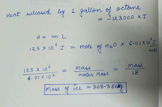 octome gallon of 1 Heat uleased 123000 kT H = m 6 1 23 X 10 H2O x 6.o | X10 T Mole mol 123 X 106 Mass mass motar mass 18 6-DI