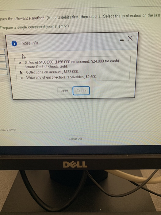 uses the allowance method. (Record debits first, then credits. Select the explanation on the last Prepare a single compound j