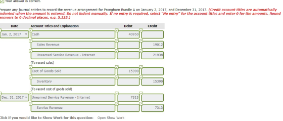 Your answer is correct. Prepare any journal entries to record the revenue arrangement for Pronghorn Bundle A on January 2, 20
