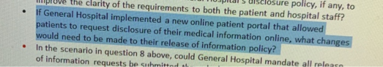 mprove the clarity of the requirements to both the patient and hospital staff? If General Hospital implemented a new online p
