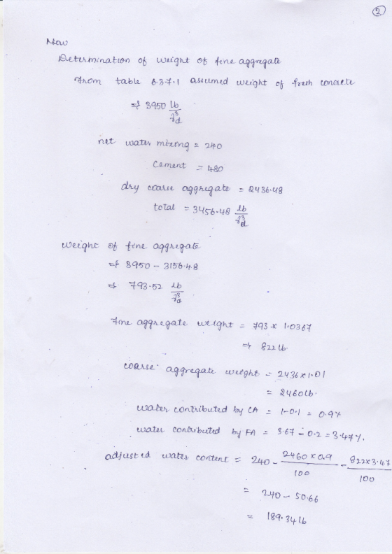 How Determination of Wight 0fene aggregale thom table 6.3-4.1 Quilmed weight of fresh concrete + 3950 lb net water miung 2240