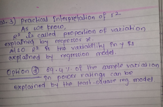 nterpretaion of 2 R called psoporion of variatio explosned b regression model OPH on ③_ 69-42-of-the ann ple variation ー90 poc0er-ratings can be explained b the least-suoze reg model