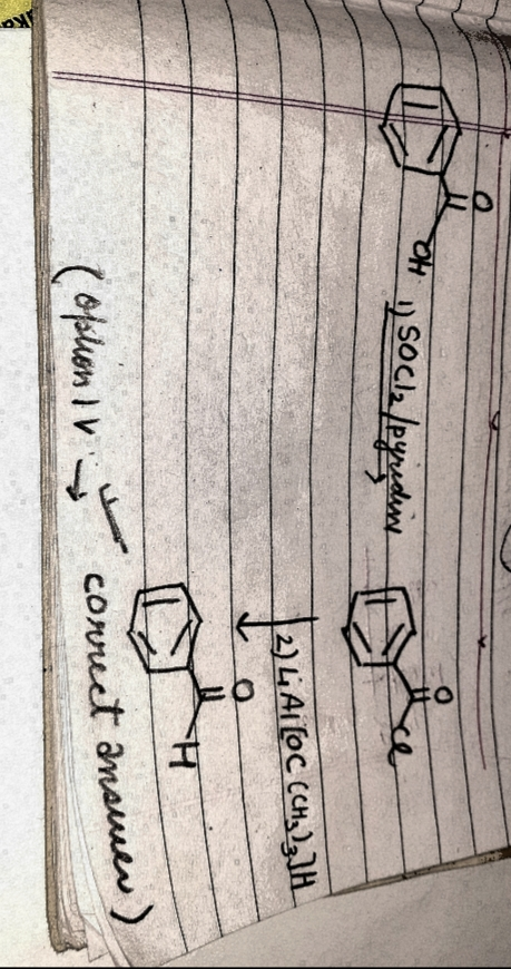 OH y SoCl2 leyişdiese By 2) 4 ALLOC CH3)3] (oblion IV correct answer )