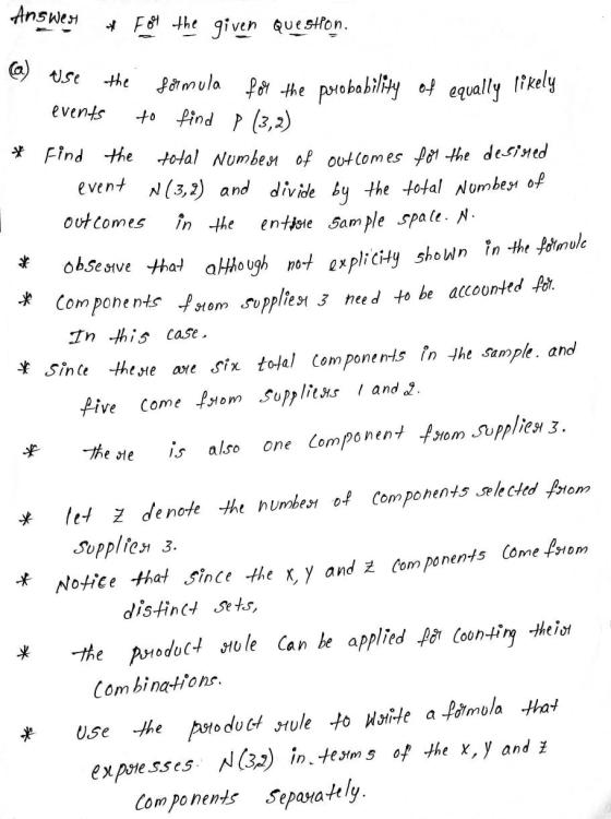 Answert * For the given Question. @) use events the formula for the probability of equally likely to find p (3,2) * Find the