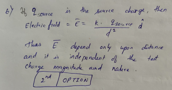 cure i the Benrce charge, hen Elecfric K 2soure d s depnd enty upen dithne and itin İndepenclent db de test charge magnk and nakre pon dlstance nd 2 OP TIONw