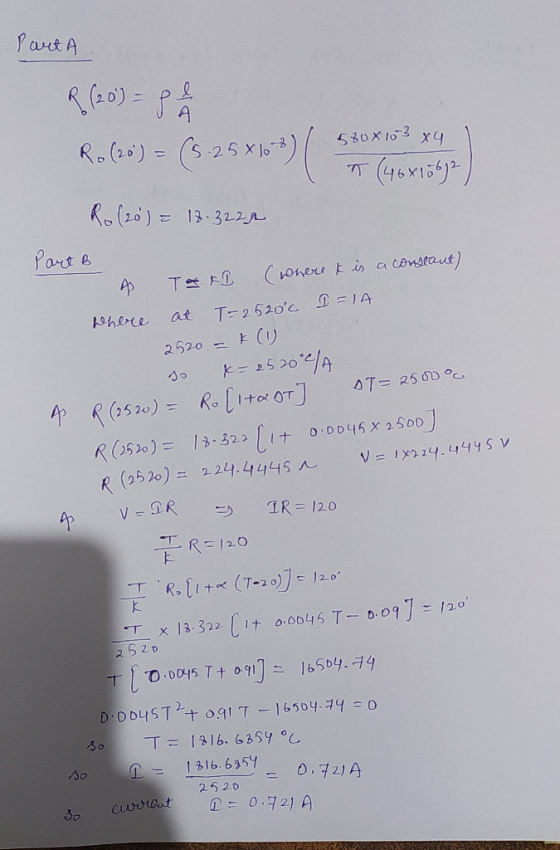 Part A R (20) = pe R. (20) = (5-25 X10%) 580x103 x 4 (46X106)2) E 18.3220 Part B A TEKI (where k is a constant) where at T =