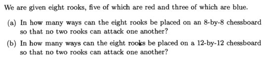We are given eight rooks, five of which are red and three of which are blue. (a) In how many ways can the eight rooks be plac