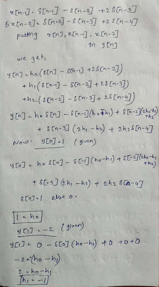 & [n] - S[nl] – S[n-2] + 2 S [n-3] & x[n-2] = 8 [n-2] - S En 3] +25[n- 47. putting & En] x [n ], a[n-2] in y En] we get y [n]