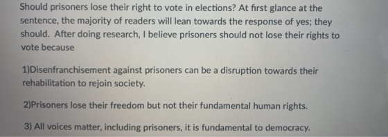 Should prisoners lose their right to vote in elections? At first glance at the sentence, the majority of readers will lean to
