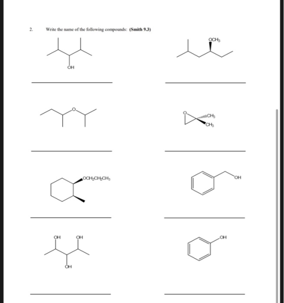 2. Write the name of the following compounds: (Smith 9.3) Алісн сн. OCH_CH_CH3