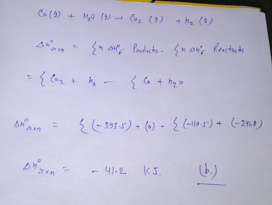 Co (9) + 4₂0 (9) - Co2 (9) the (9) Buren - {n on of Productos. {n our Reactants. = {log & Me - { co thao Bhoorn = { 0-393-5)