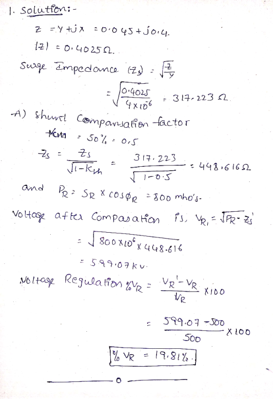 1. Solutfon: - 12) O 40 25O. Suge mpedoco z O.4025 314223 2 A) shunt Cempansation factor So 3. 223 448616 PSRCOSOe and 300 mh