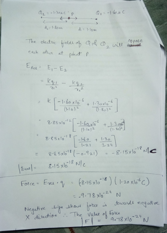 d,- 1.8om di 1lom -The eledaic t.ield人叶) aul eauh othe at pout p Rer 122 32 k [-1.60x166 + 1.3m。 12324 g & 5xlo -18 Ν Z.15 x