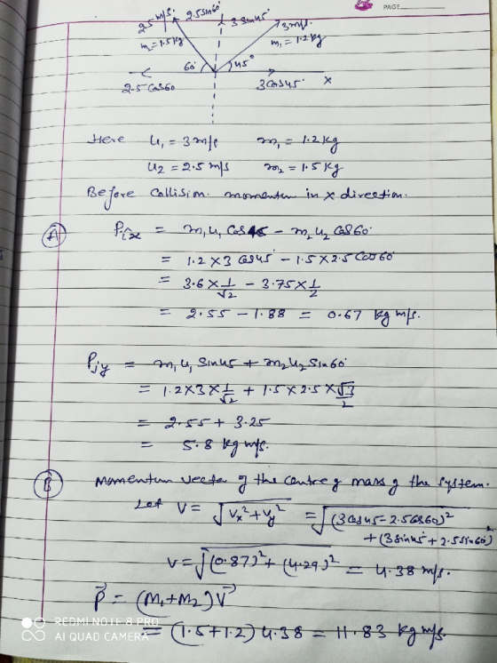 PAGE 73m. m = 12kg e 66 Tuso 2-5-C05601 3 00145 X Here 4,=3m16 m = 1.2kg U2 =2.5 m/s 202 = 15kg Before Collisim. momenten in